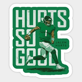 Jalen Hurts Philadelphia Hurts So Good Sticker